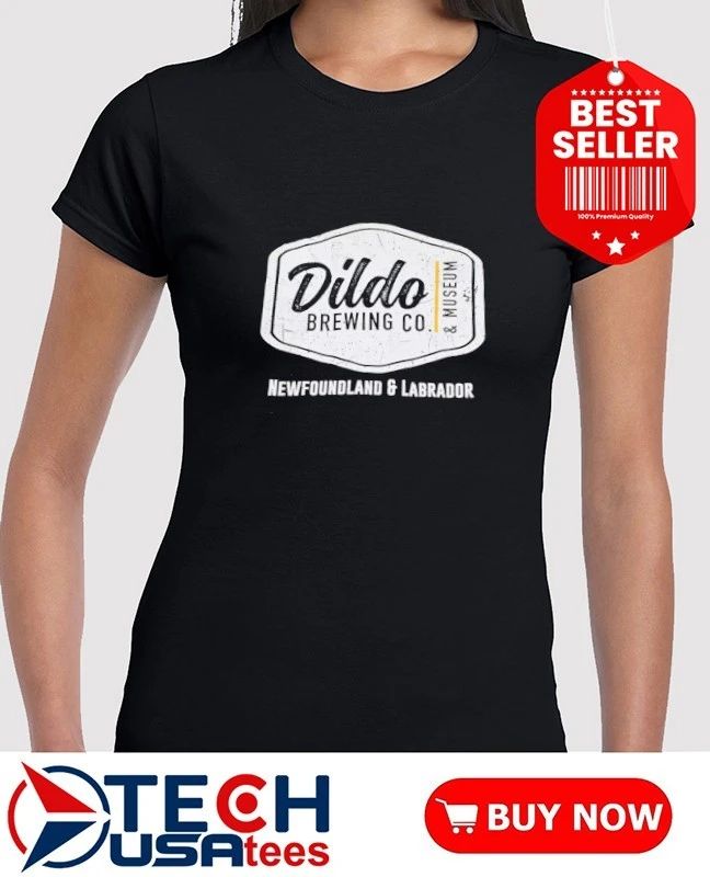 Dildo Brewing Co. Newfoundland and Labrador shirt