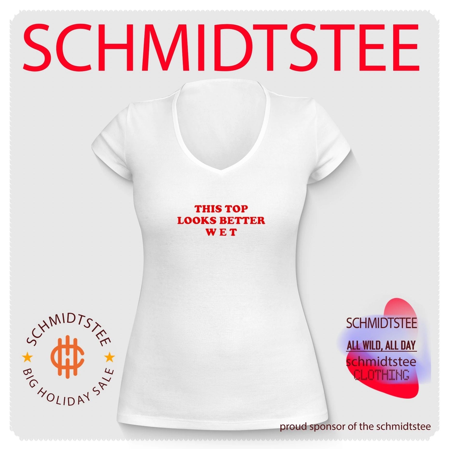 This Top Looks Better Wet funny slogan sarcastic humor shirt