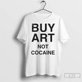 Classic Gka0h35b Buy Art Not Cocaine