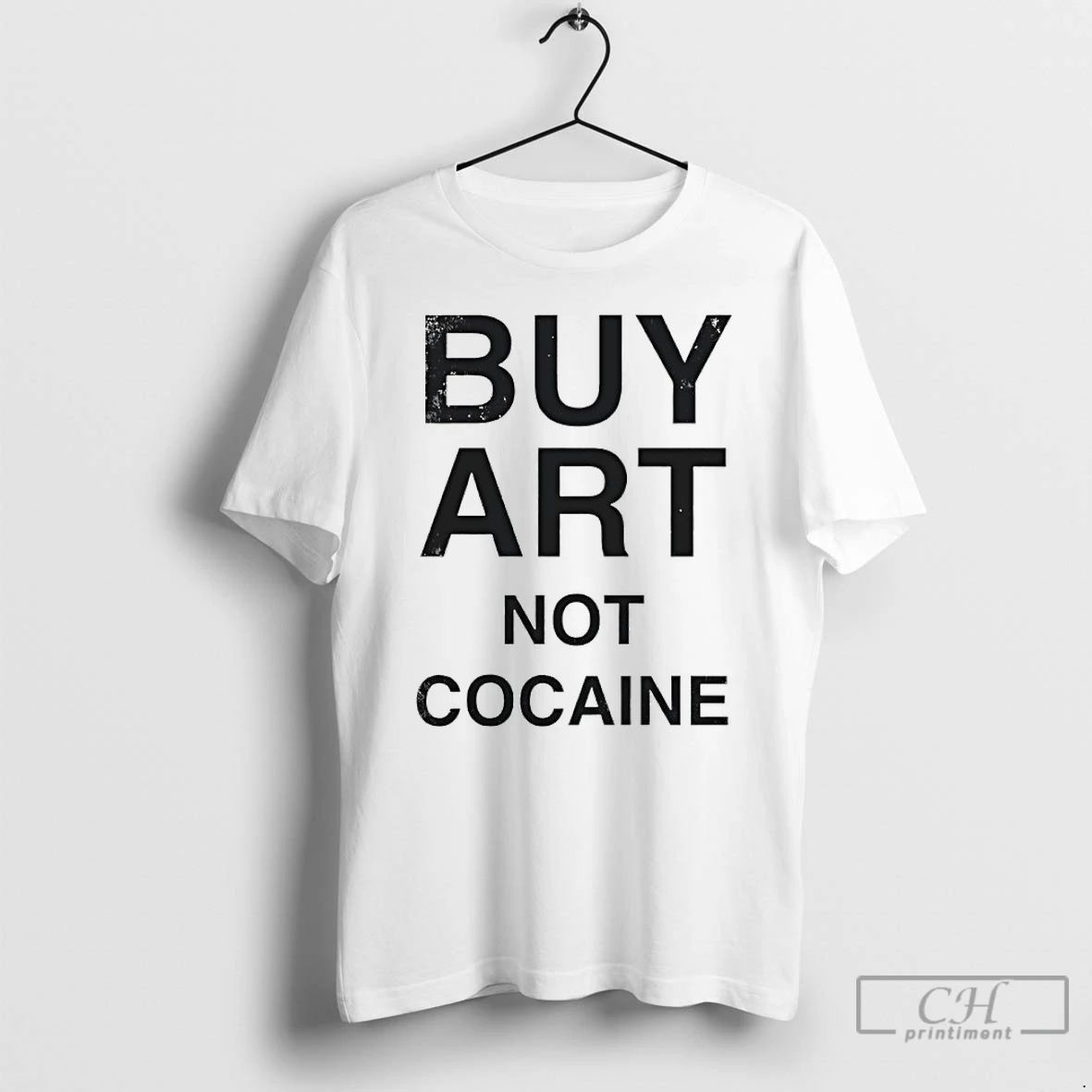 Classic Gka0h35b Buy Art Not Cocaine