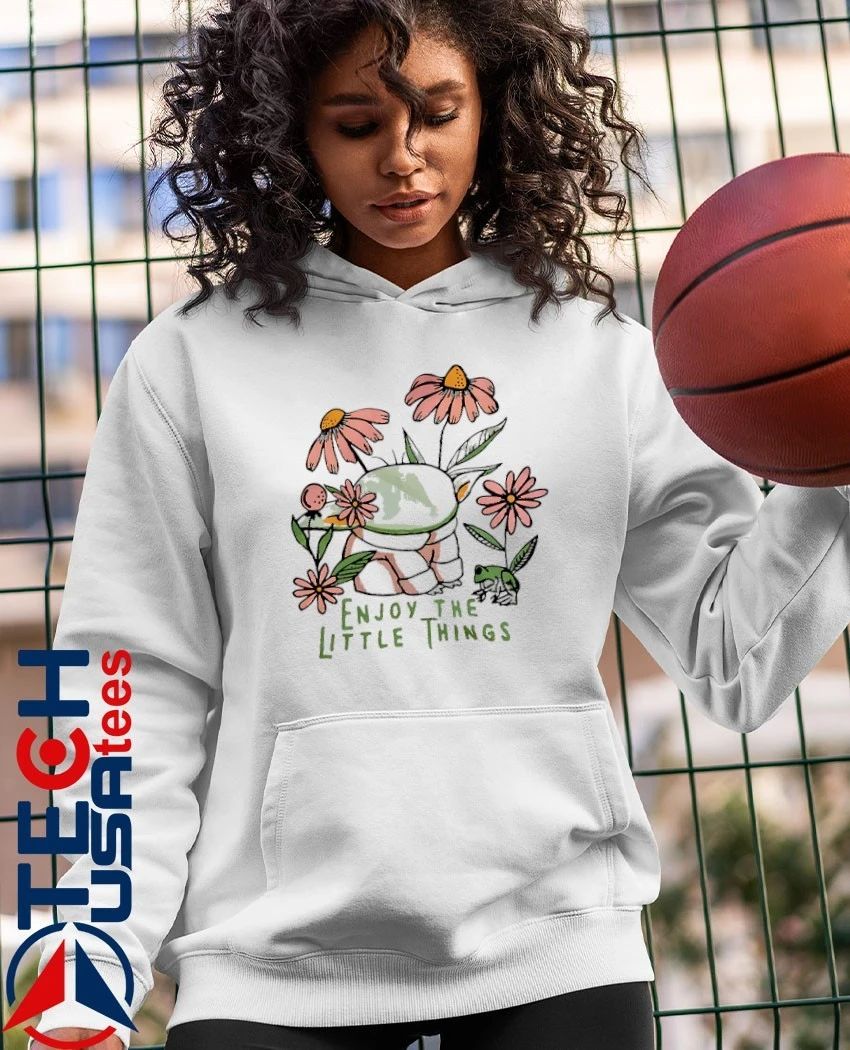 Enjoy the little things flowers shirt