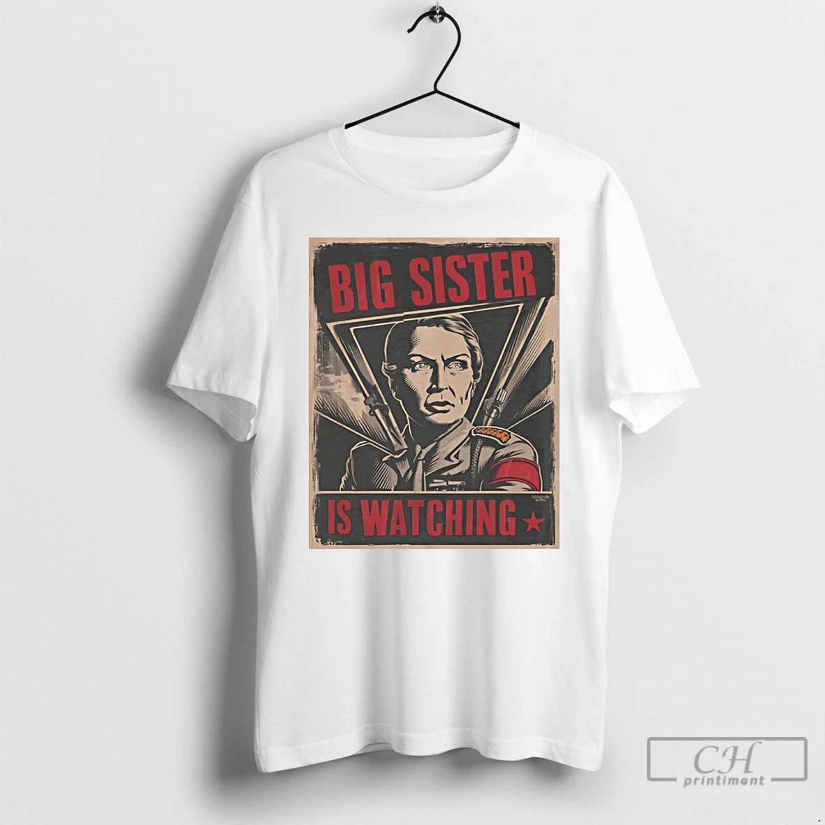 Classic Big Sister Is Watching Propaganda Style Big Sister