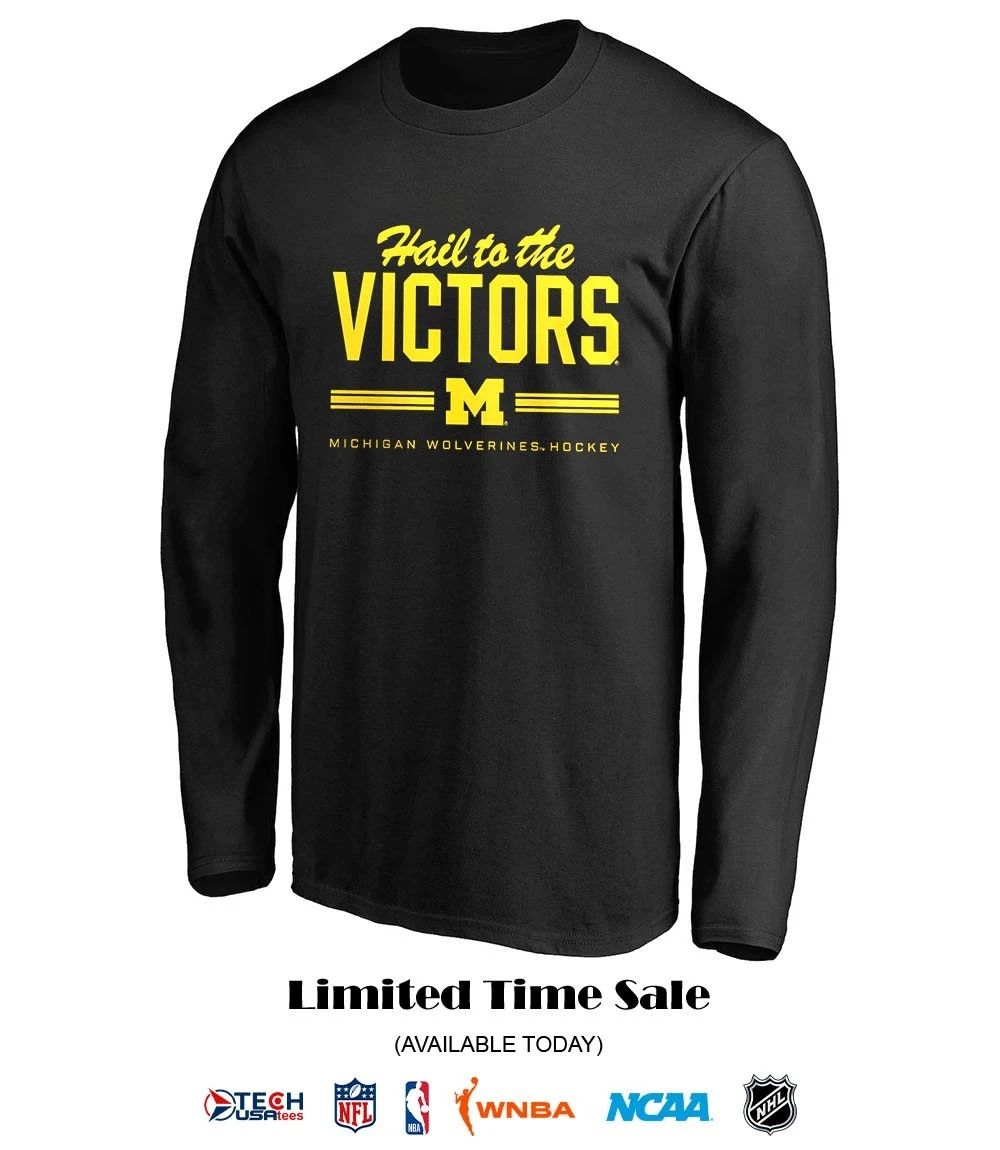 Hail to the Victors Michigan Wolverines Hockey shirt