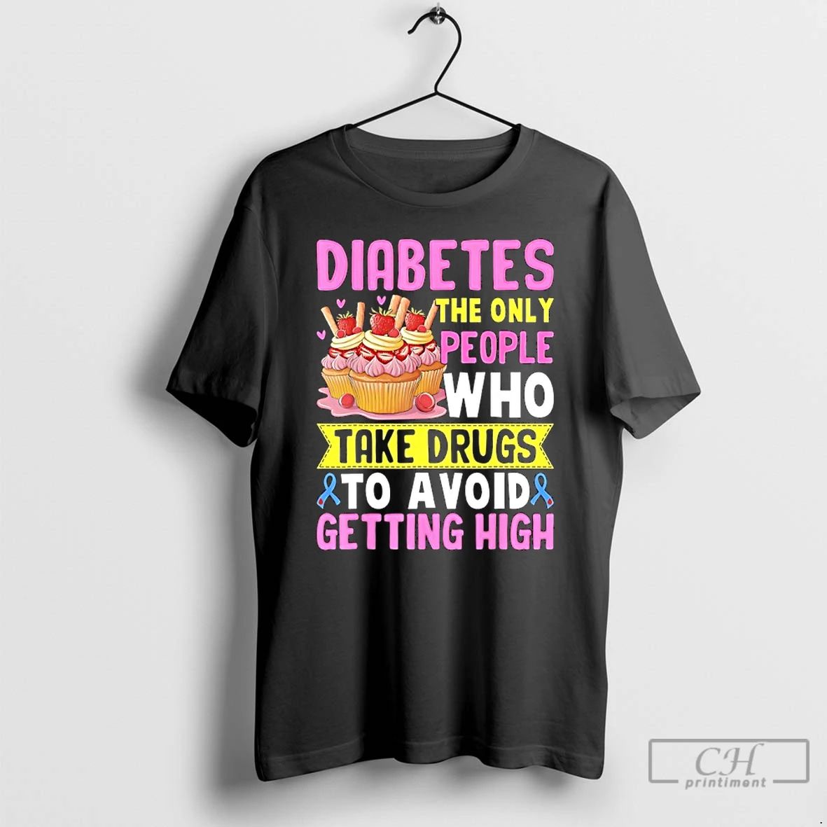 Classic Diabetes The Only People Who Take Drugs To Avoid Getting High T Shirts Sweater