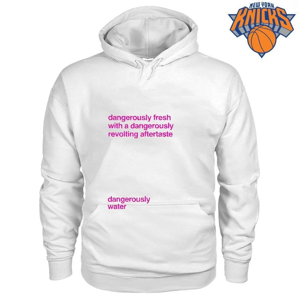 Dangerously Fresh With A Dangerously Revolting Aftertaste Shirt
