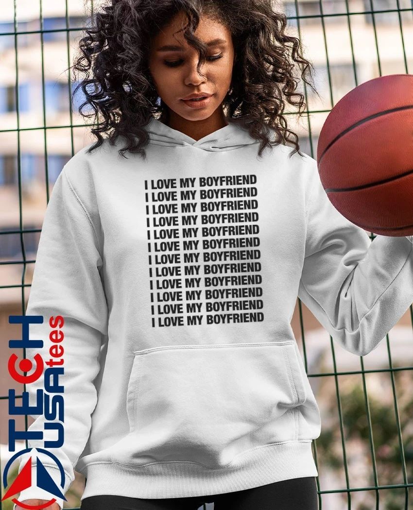 I love my boyfriend repeat shirt