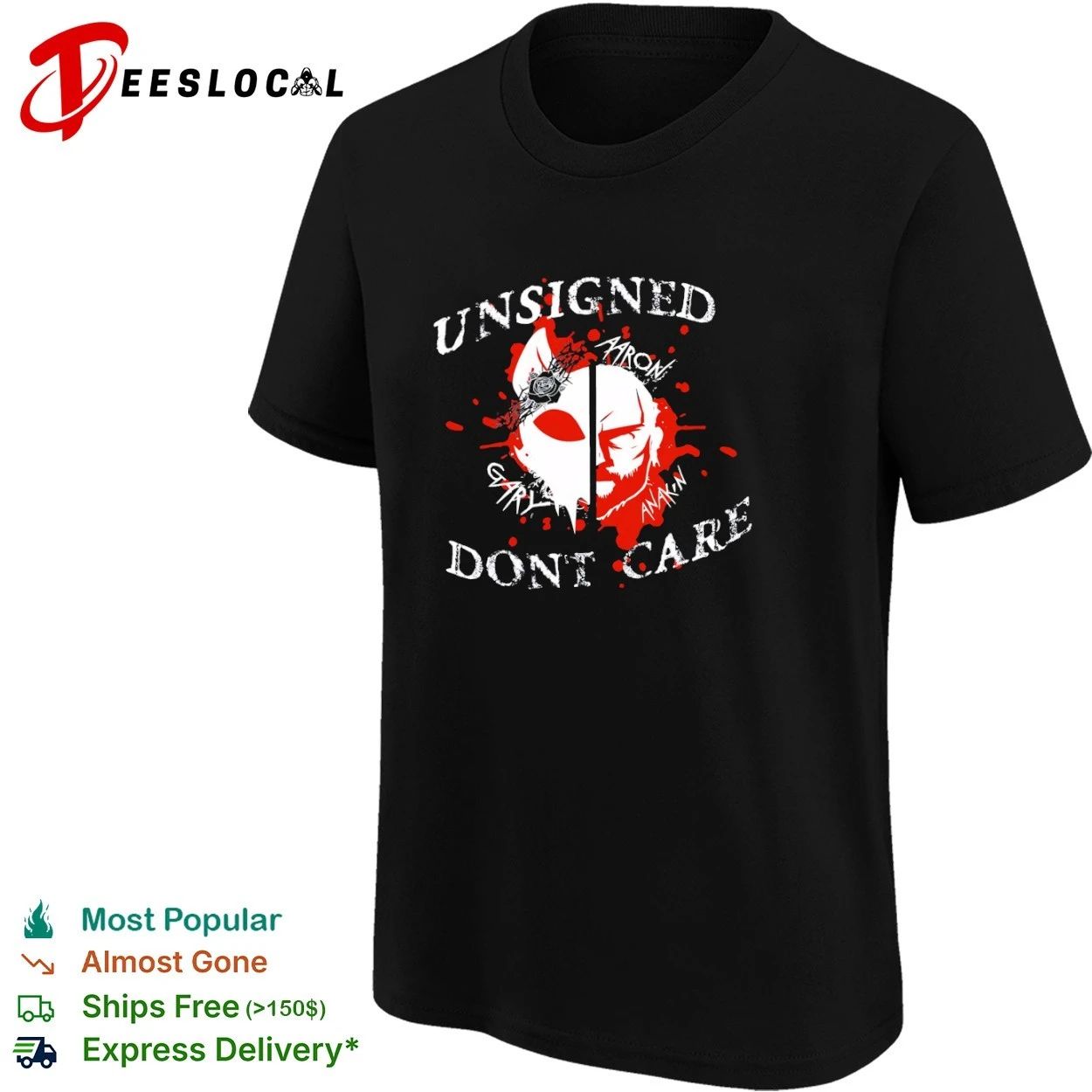 Unsigned Dont Care Aaron Gary Anakin Music T-shirt