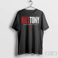 Premium Kill Tony Established 2026