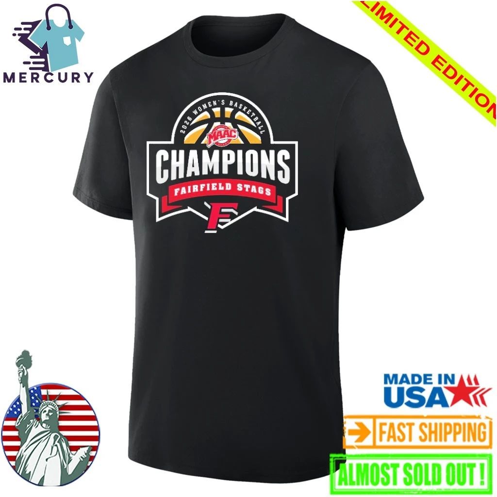 Fairfield Stags 2026 Women’s Basketball Champions Shirt