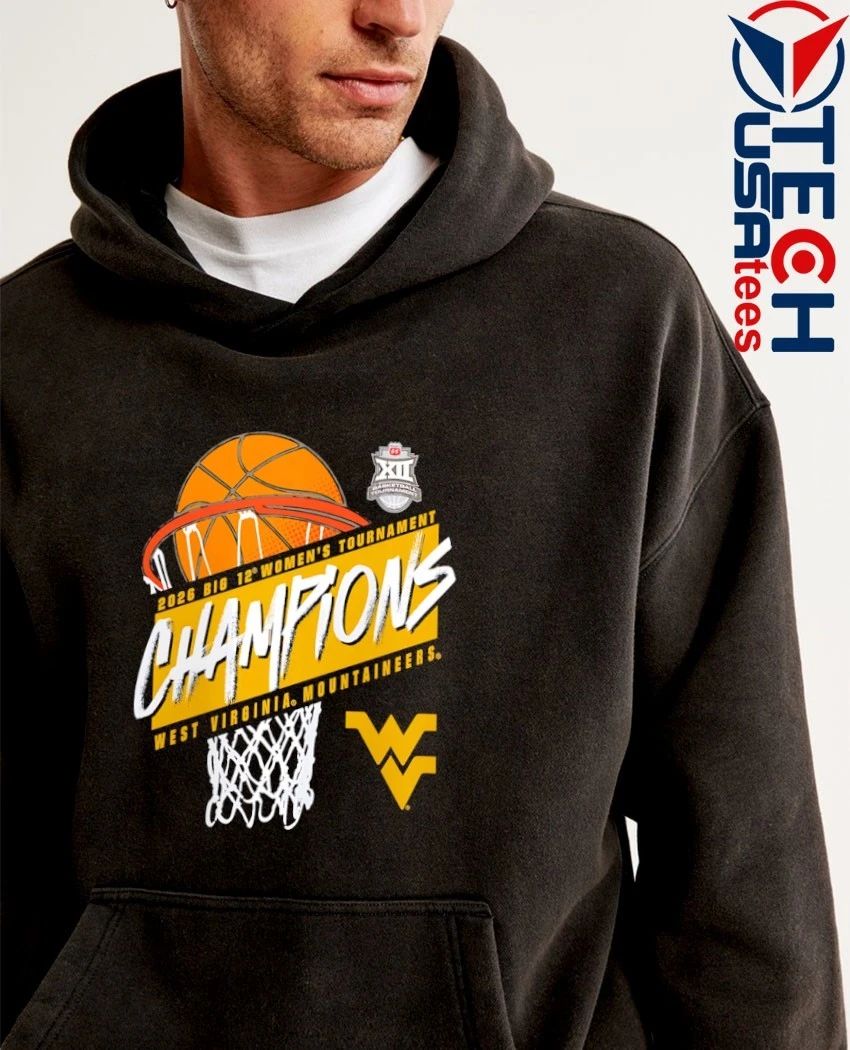 West Virginia Mountaineers 2026 Big 12 Women’s Basketball Tournament Champions shirt