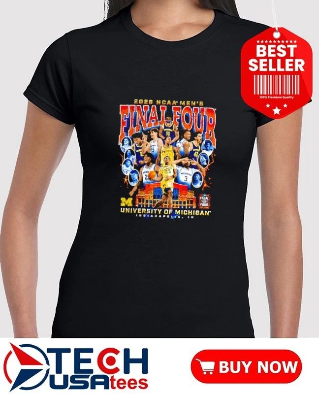 Michigan Wolverines 2026 NCAA Men’s Basketball Final Four graphic vintage shirt