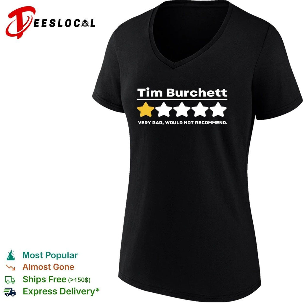 Tim Burchett One Star Very Bad Would Not Recommend T-shirt (1)