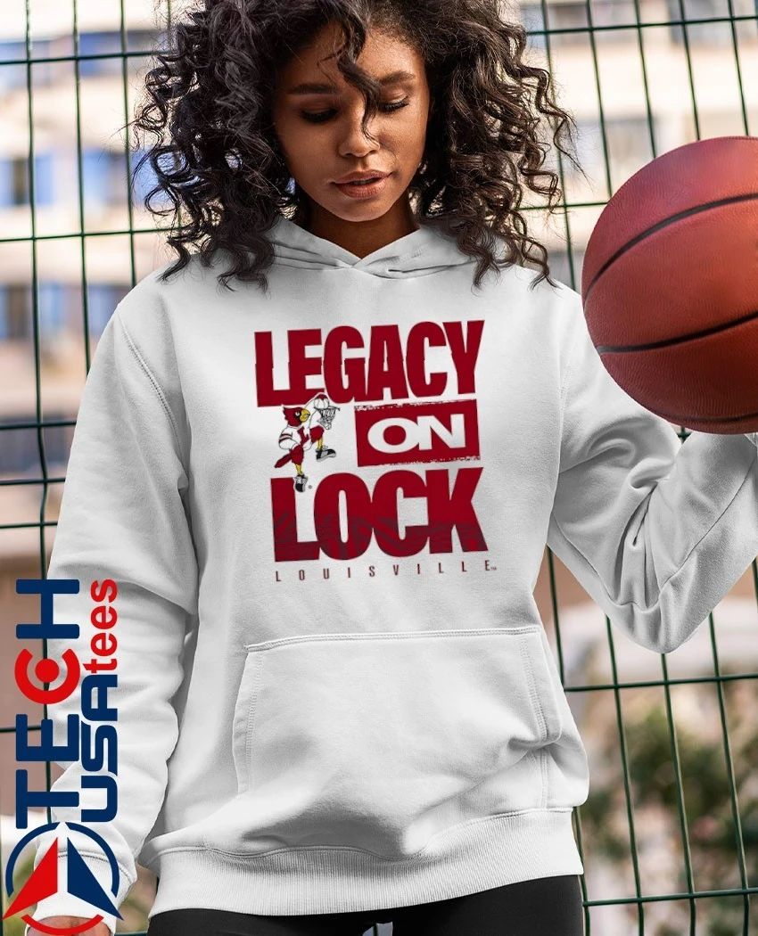 Legacy On Lock Louisville Cardinals shirt