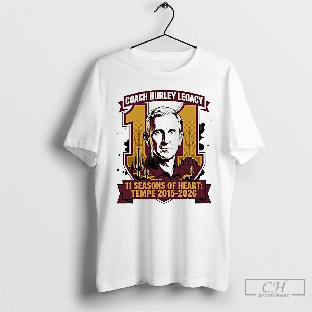 Classic Coach Bobby Hurley Legacy 11 Seasons Of Heart Tempe 2015 2026 Graphic T Shirts