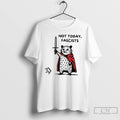 Premium Not Today Fascists Opossum Warrior Doodle Meme No Kings Anti Trump T Shirts Sweater