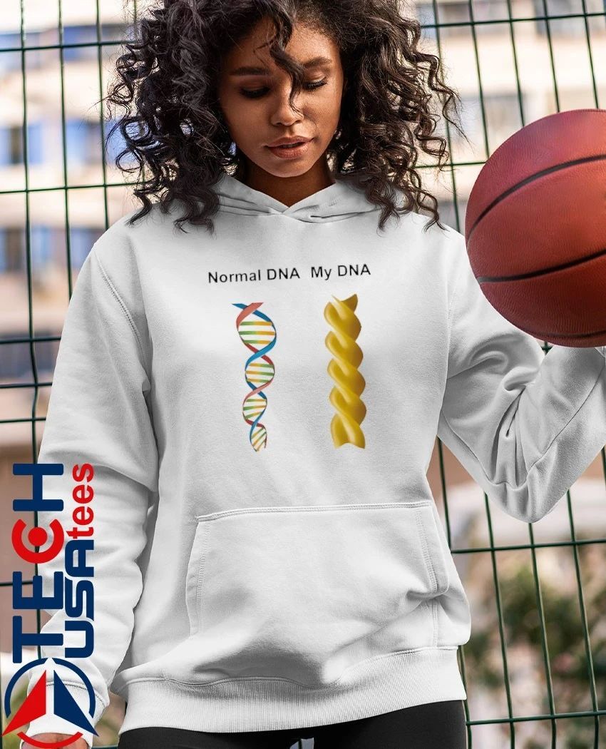 Normal DNA my DNA shirt