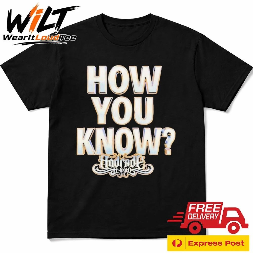 Andrade El Idolo How You Know Shirt