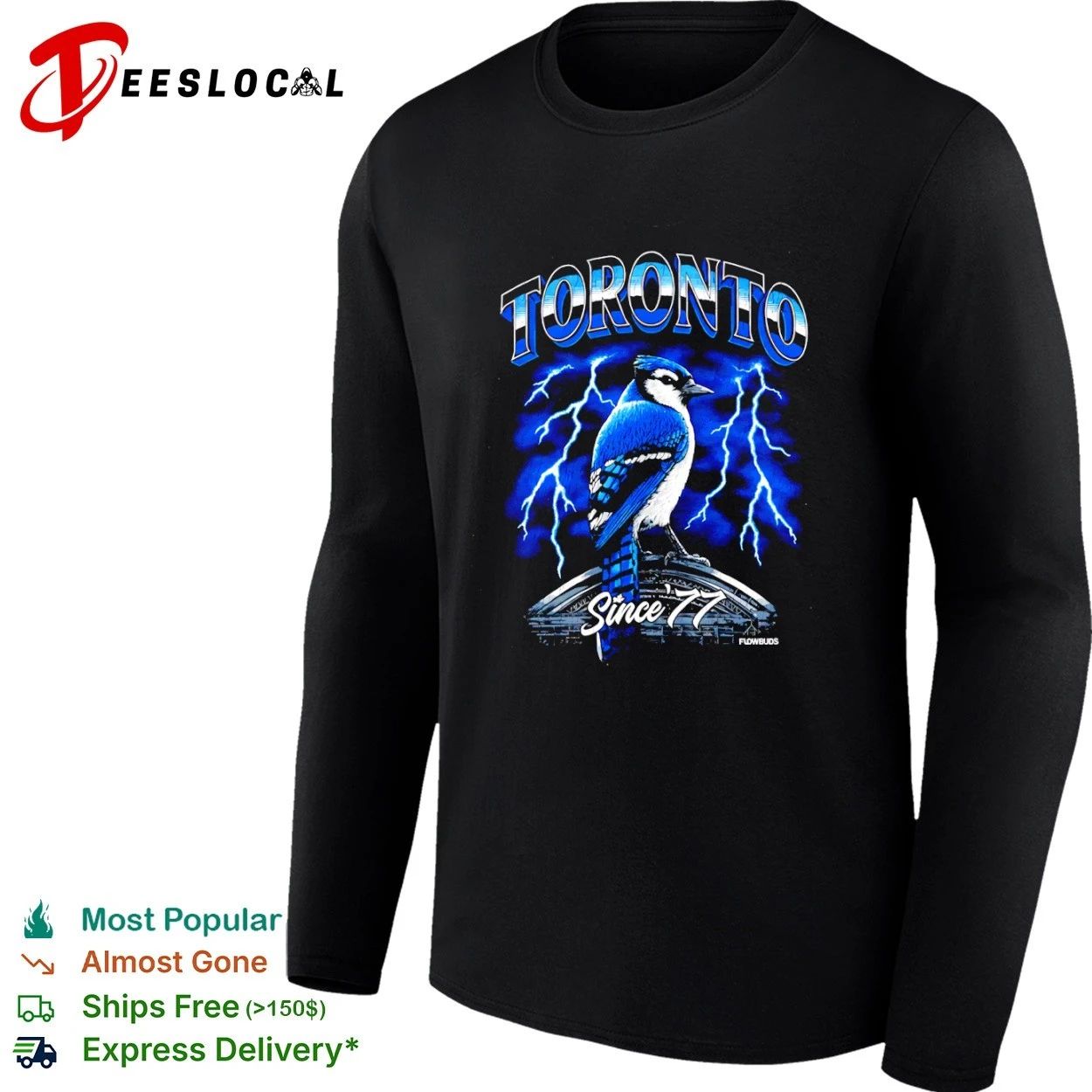 Toronto Blue Jays Since 77 Lightning Bird T-shirt