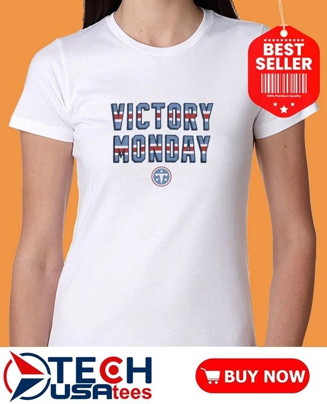 Tennessee Titans Victory Monday shirt