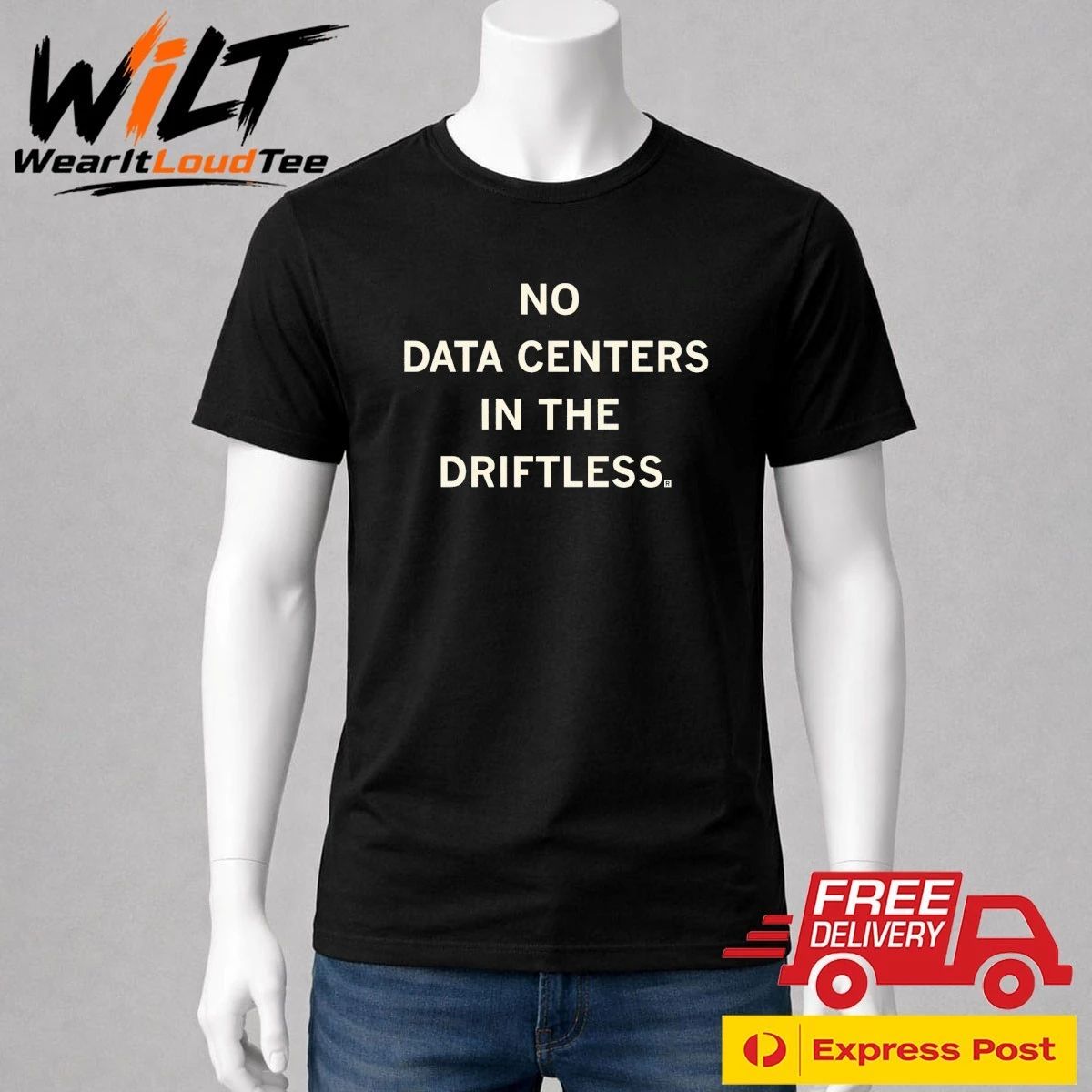 No Data Centers In The Driftless Shirt