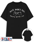 Your nudes are safe with me shirt