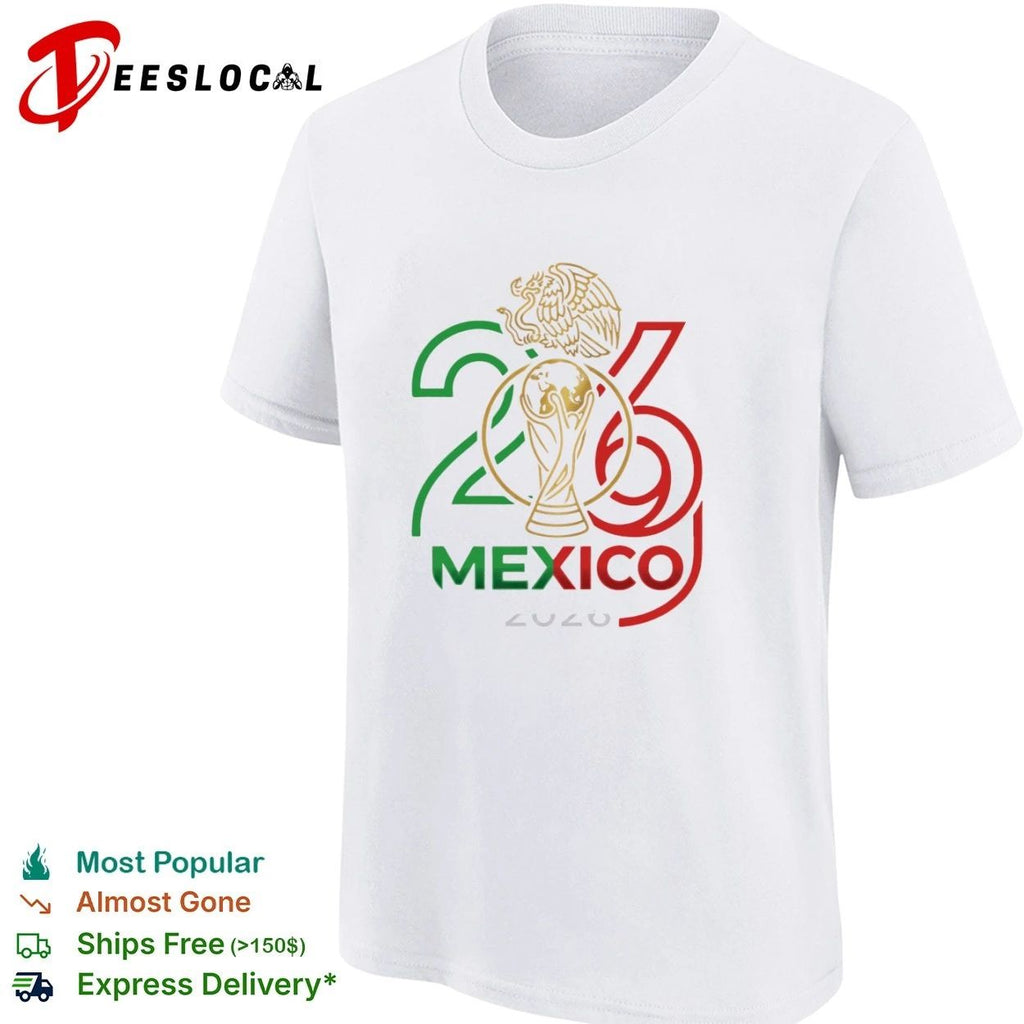 Mexico 2026 Global Football Host Nation Fan T-shirt