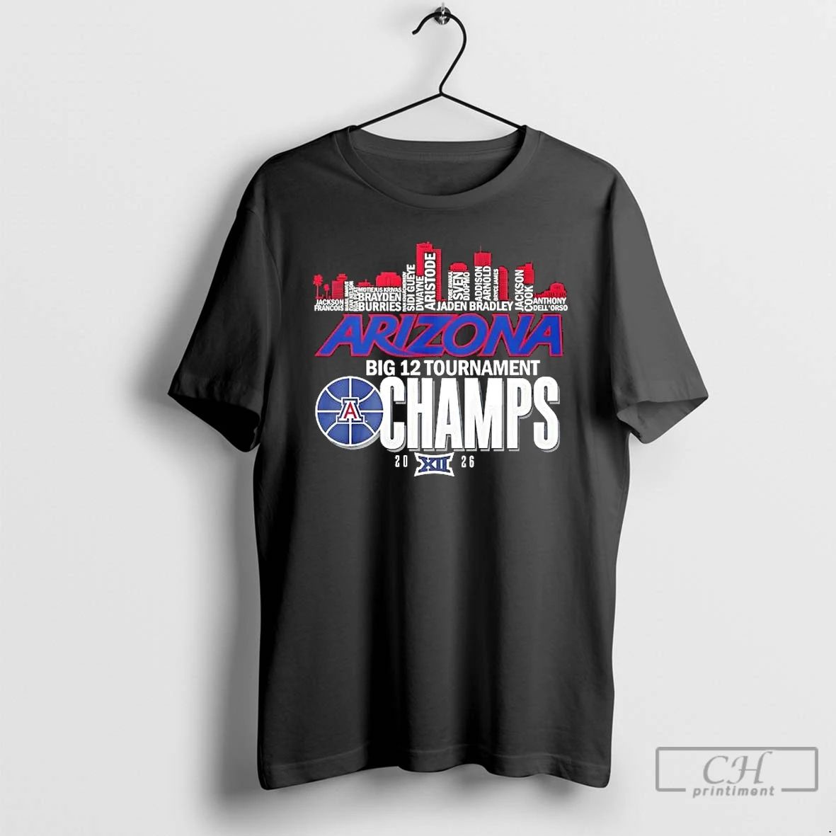 Classic 2026 Big 12 Tournament Champs Arizona Wildcats All Names City Skyline T Shirts Sweater
