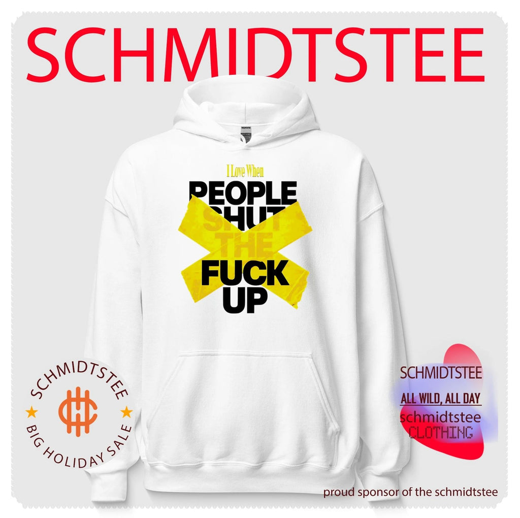 I Love When People Shut the Fuck Up sarcastic shirt