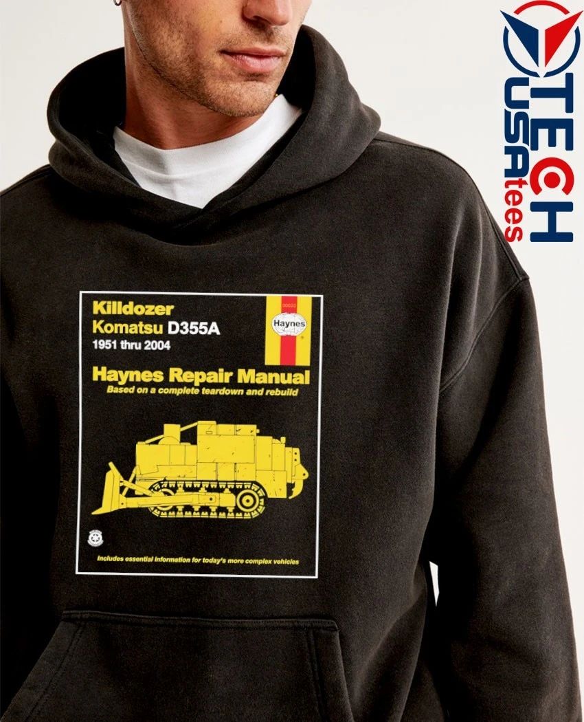 Killdozer Komatsu Haynes Repair Manual shirt