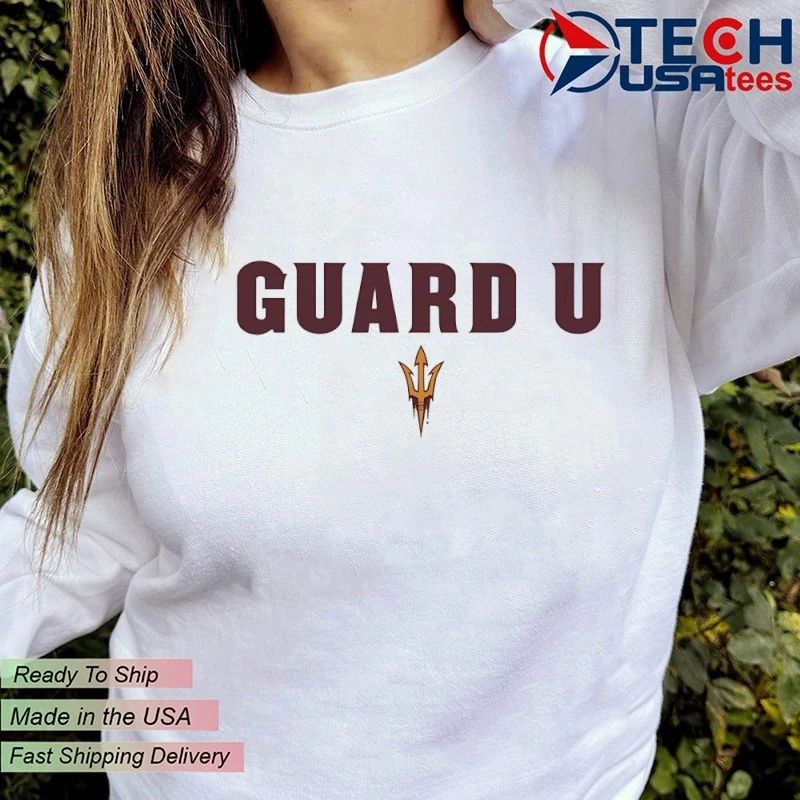 Guard U Arizona State Sun Devils shirt