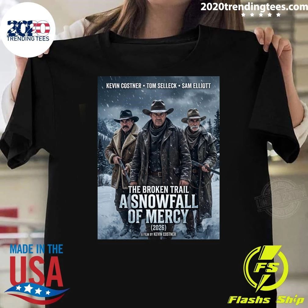 The Broken Trail A Snowfall Of Mercy 2026 Shirt
