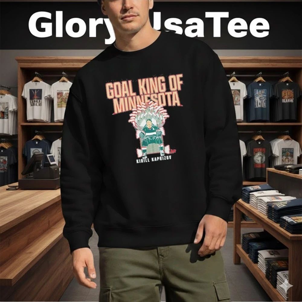 Kirill Kaprizov Goal King of Minnesota Shirt