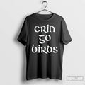 Classic Erin Go Birds Text
