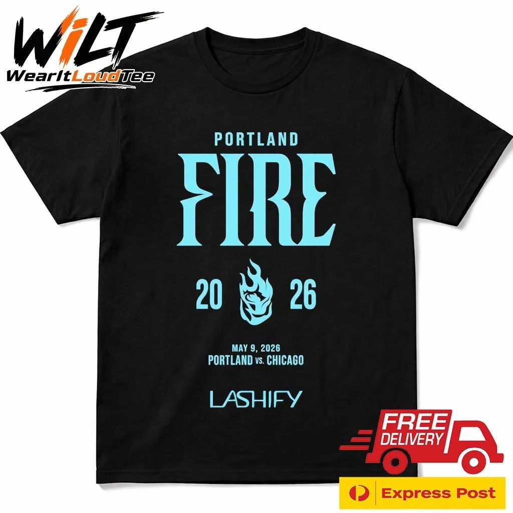 Portland Fire 2026 May 9 Portland Vs Chicago Lashify Shirt
