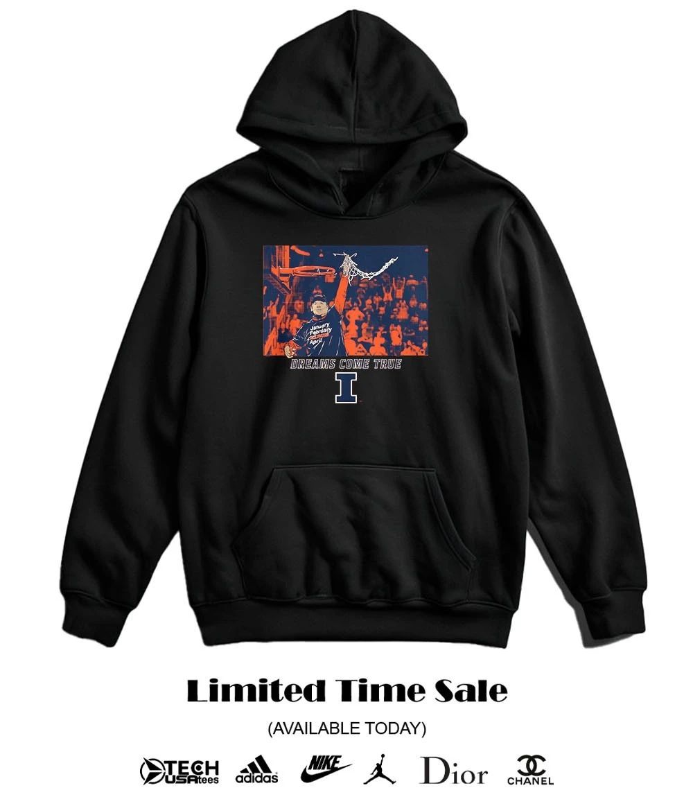 Illinois Fighting Illini Brad Underwood Dreams Come True shirt