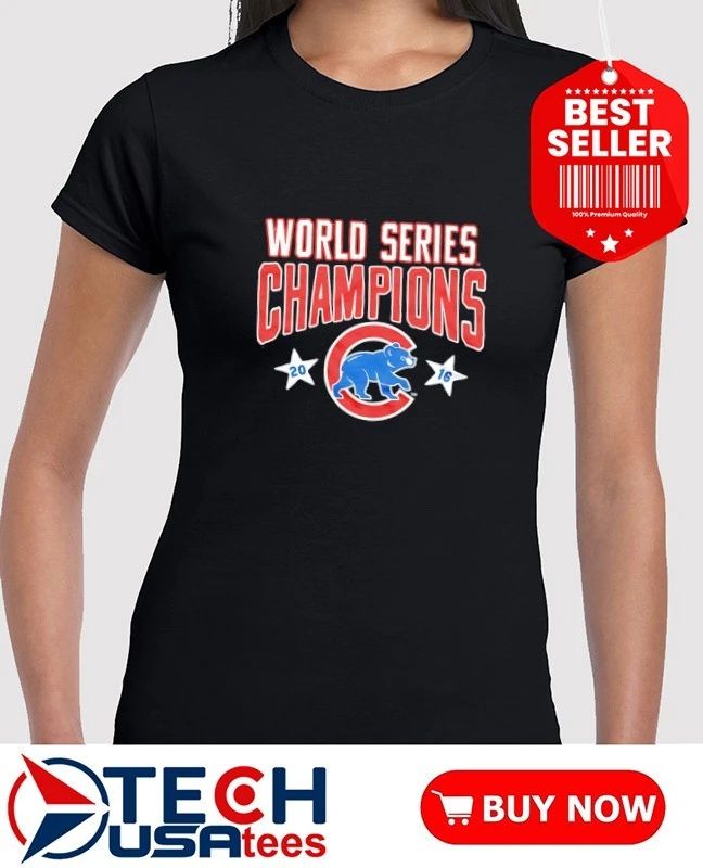 Chicago Cubs World Series Champions 2016 shirt