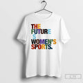 Classic The Future Is Womens Sports Lgbt