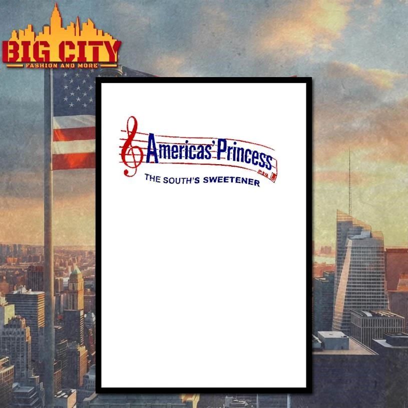 Americas’ Princess The South’s Sweetener Shirt