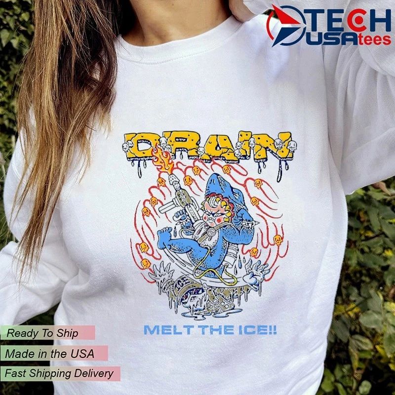 Drain melt the ICE shirt