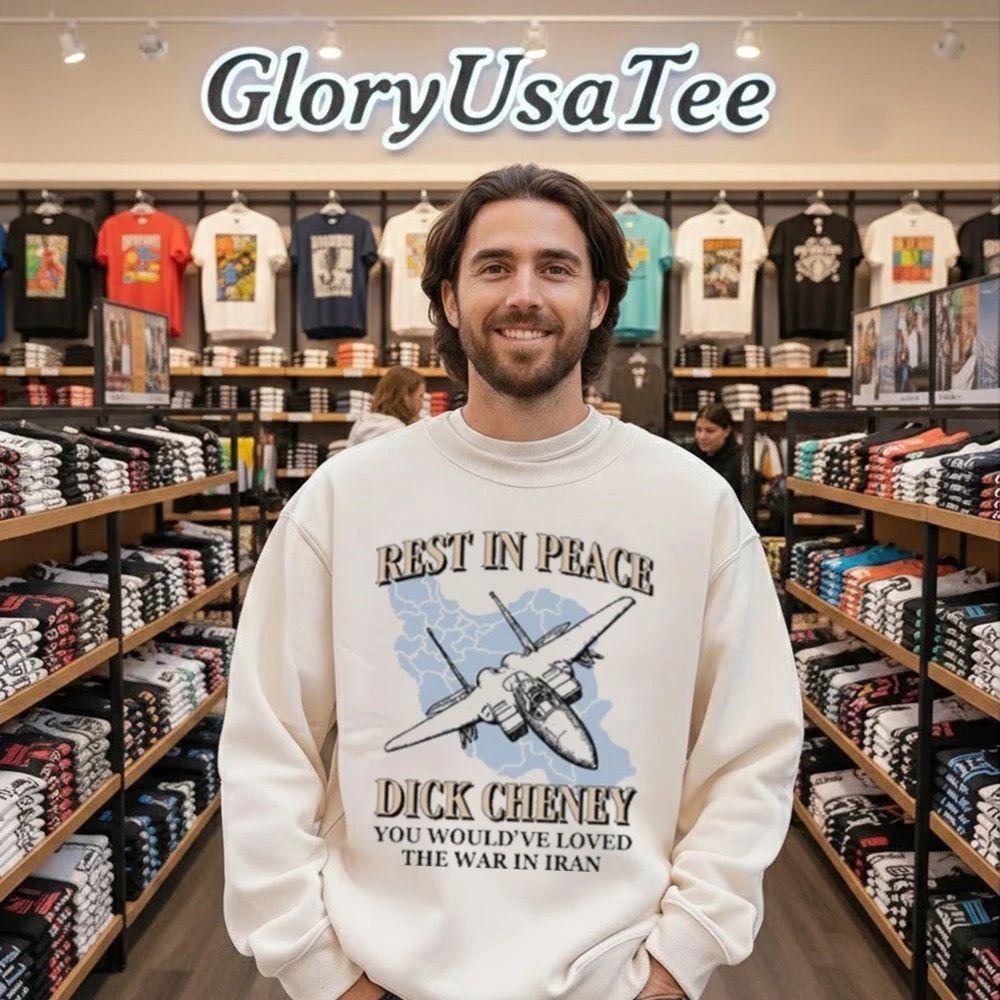 Rest In Peace You Would’ve Loved The War In Iran Shirt
