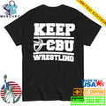 Keep CBU Wrestling Shirt