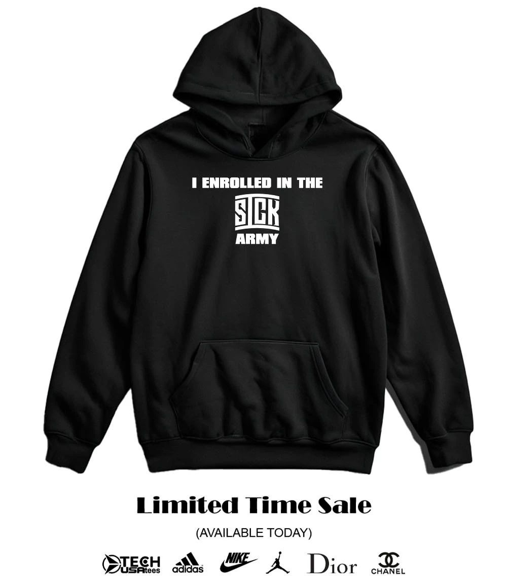 I enrolled in the Sick Army shirt