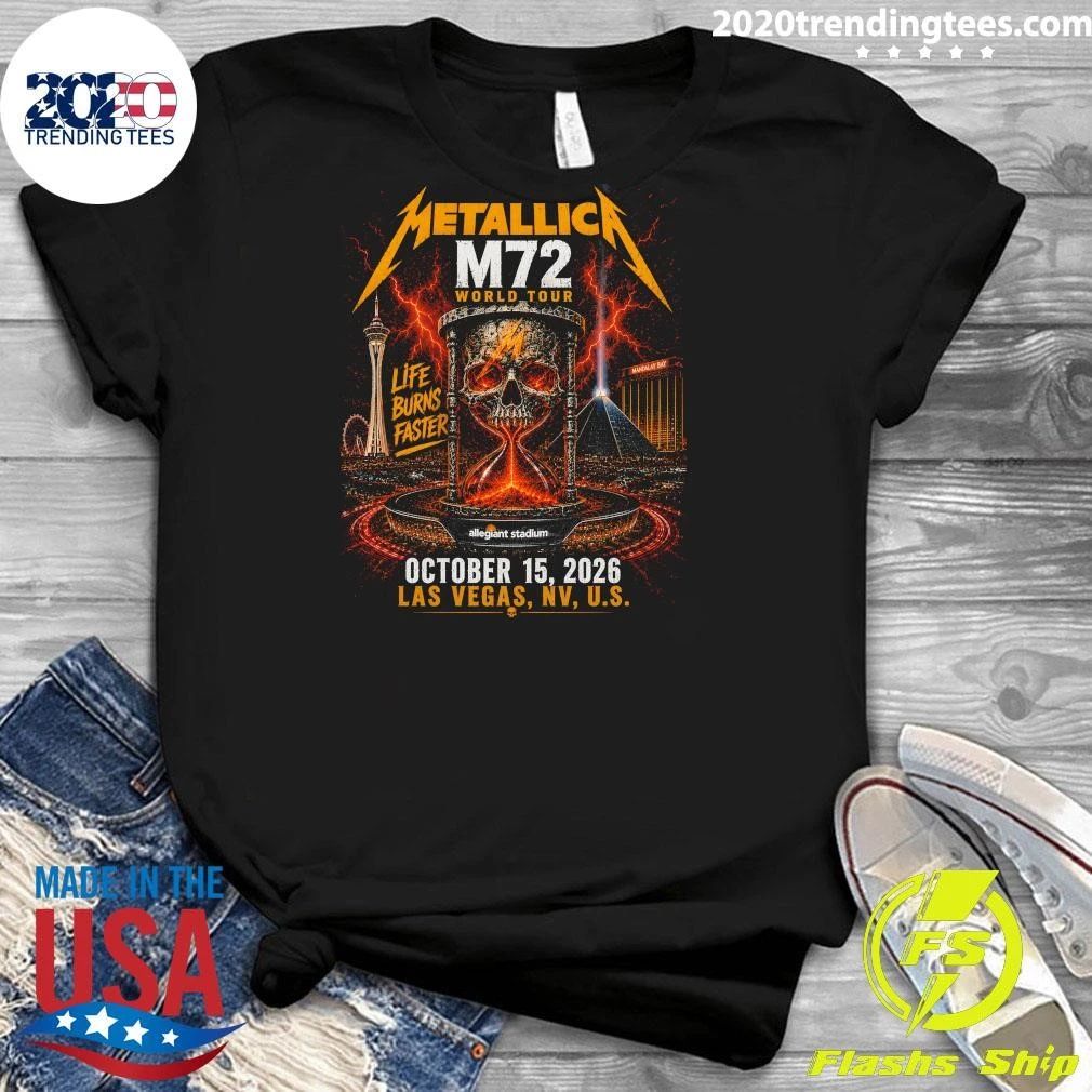 Metallica M72 Life Burns Faster World Tour October 15, 2026 Las Vegas, NV, U.S. Shirt