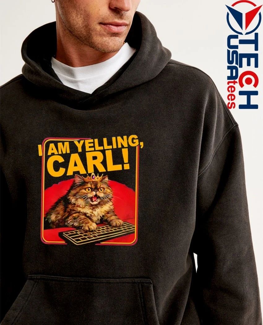 I am yelling Carl Cat shirt