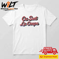Ca Sent La Coupe Shirt