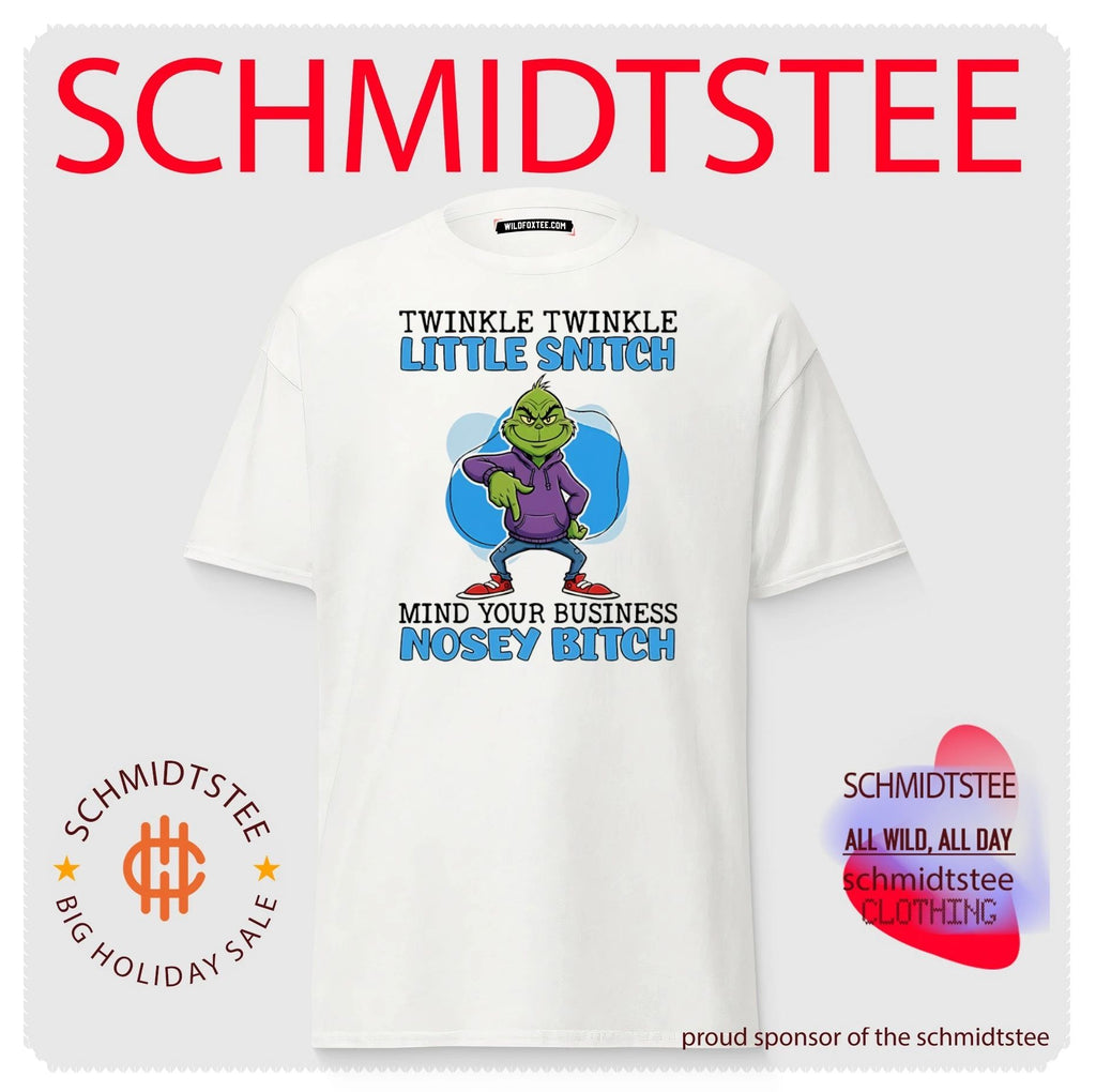 Grinch twinkle twinkle little snitch mind your business nosey bitch shirt