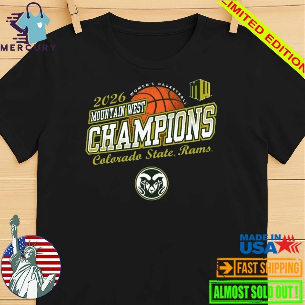 Colorado State Rams Women’s Basketball 2026 Mountain West Tournament Champions Shirt