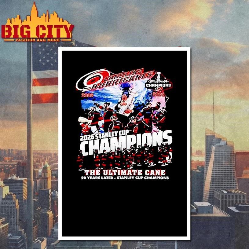 Carolina Hurricanes the ultimate cane team collage 2006 2026 Stanley Cup champions 20 years later T Shirt