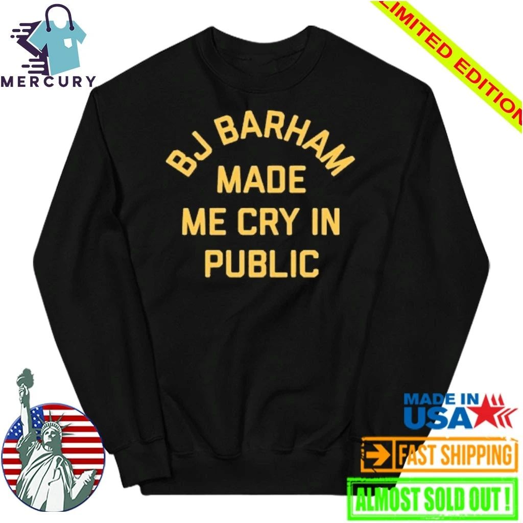 BJ Barham Made Me Cru Public Shirt