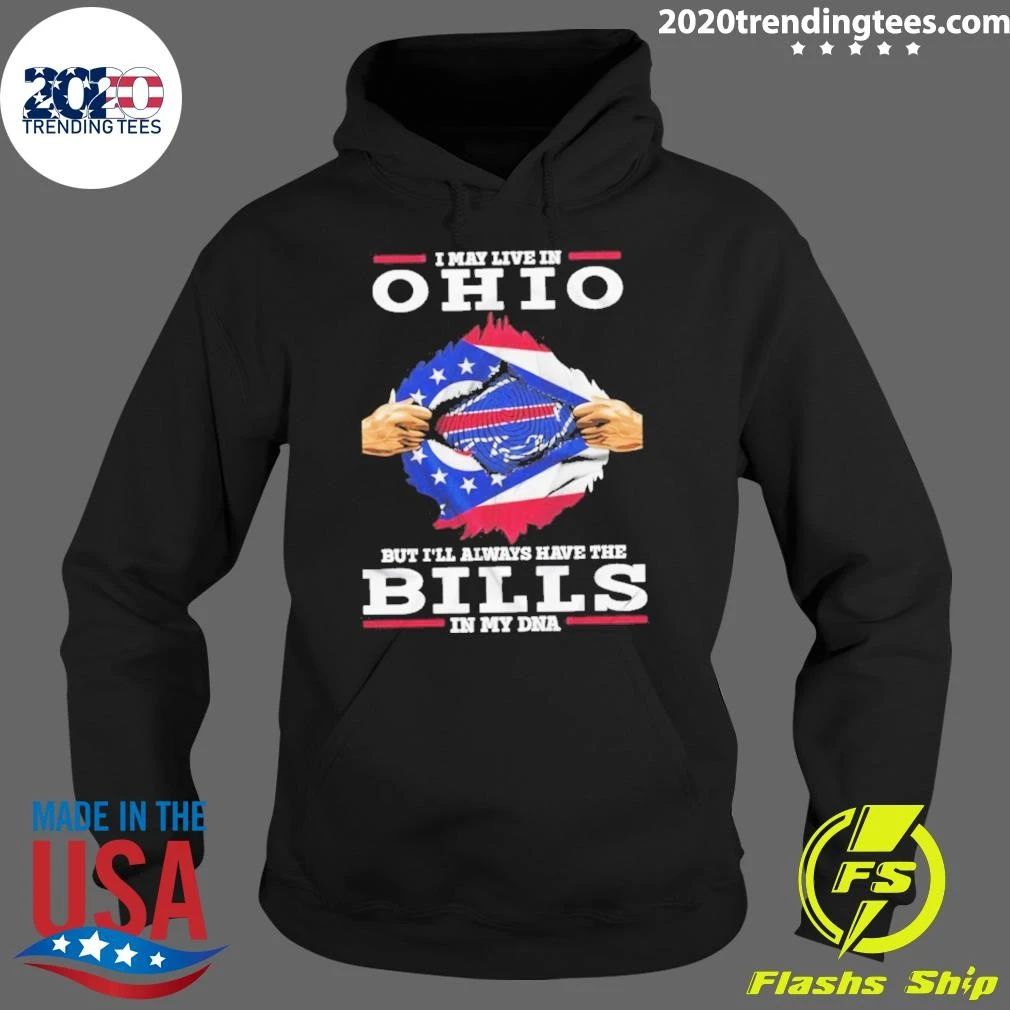 I May Live In Ohio But I Will Always Have The Bills In My DNA Tee Shirt